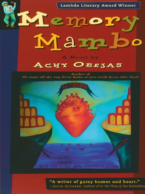 Title details for Memory Mambo by Achy Obejas - Available